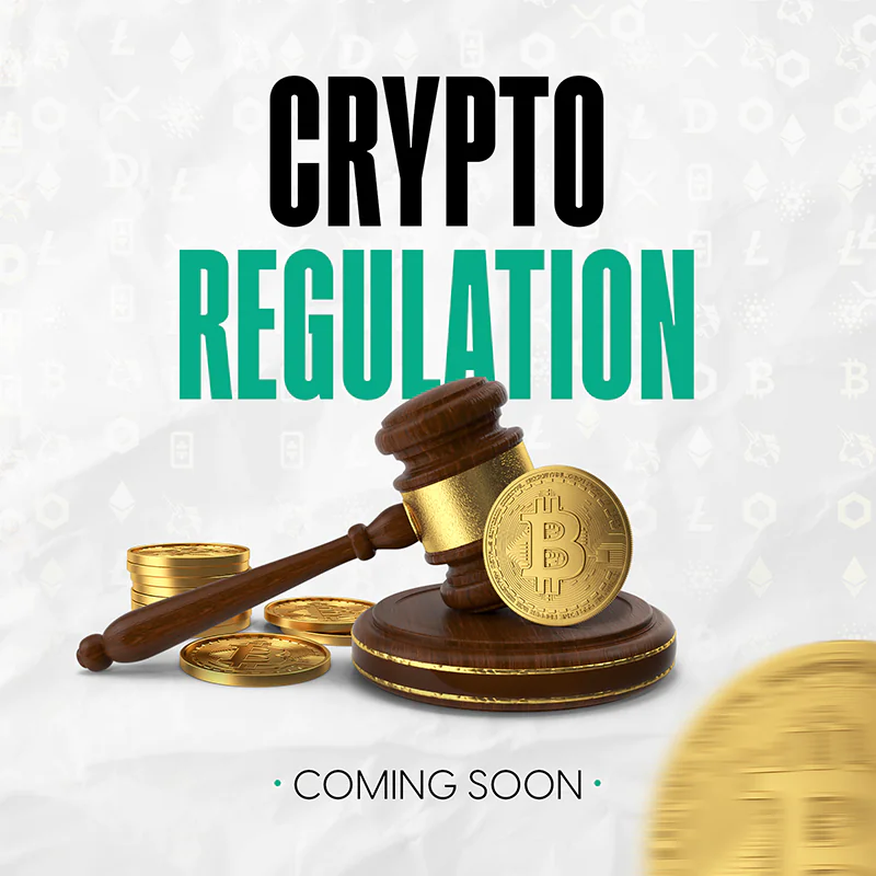 Coming Soon: Crypto Regulation